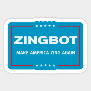 Make America Zing Again - Zingbot, Big Brother 18 Sticker